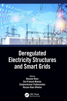 Deregulated Electricity Structures and Smart Grids 103223511X Book Cover