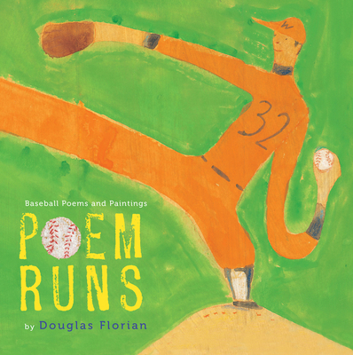 Poem Runs: Baseball Poems and Paintings 0544456106 Book Cover