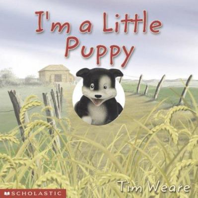 I'm a Little Puppy: A Finger-Puppet Pal 0439406420 Book Cover