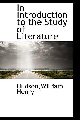 In Introduction to the Study of Literature 1110392605 Book Cover