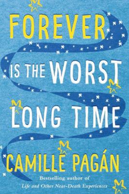 Forever Is the Worst Long Time 1503941612 Book Cover