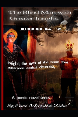 The Blind Man With Greater Insight; Part 2: Bli... B093CHL3YF Book Cover
