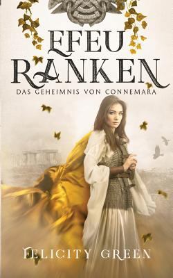 Efeuranken: Das Geheimnis von Connemara [German] 3746050235 Book Cover
