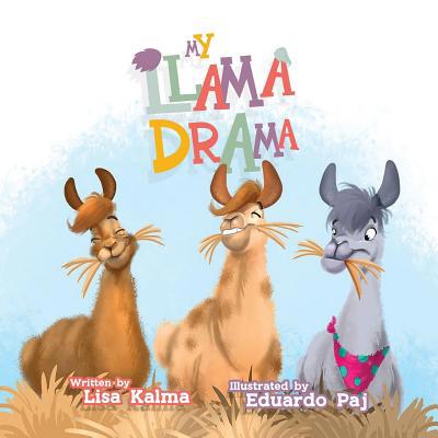 My Llama Drama 0648489612 Book Cover