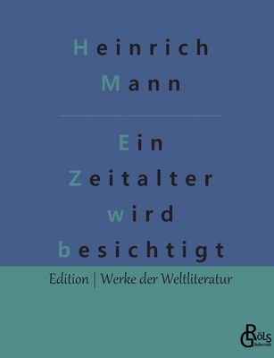Ein Zeitalter wird besichtigt [German] 398828873X Book Cover