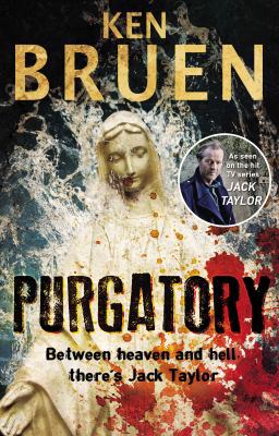 Purgatory: A Jack Taylor Noir Thriller 1848271204 Book Cover