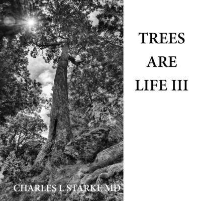 Trees Are Life III            Book Cover