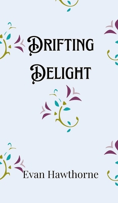 Drifting Delight 9916906246 Book Cover