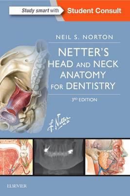 Netter's Head and Neck Anatomy for Dentistry 0323392288 Book Cover