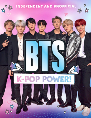 BTS: K-Pop Power! 1783124636 Book Cover