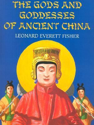 The Gods and Goddesses of Ancient China 0823416941 Book Cover