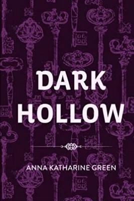 Dark Hollow 1973892472 Book Cover