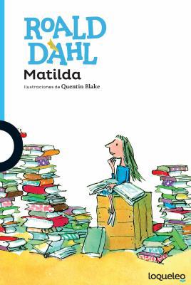 Matilda (Spanish Edition) [Spanish] 6070128710 Book Cover