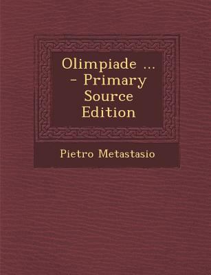 Olimpiade ... - Primary Source Edition [Italian] 1294423843 Book Cover