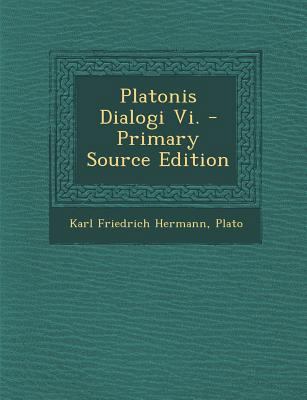 Platonis Dialogi VI. [Latin] 1287533353 Book Cover
