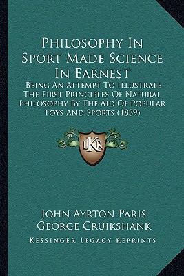 Philosophy In Sport Made Science In Earnest: Be... 1163990116 Book Cover