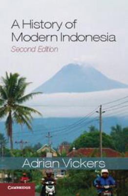A History of Modern Indonesia 1139094661 Book Cover