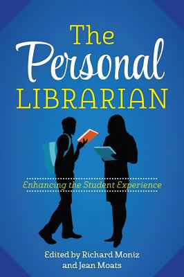 Personal Librarian: From Resources to Relations... 0838912397 Book Cover