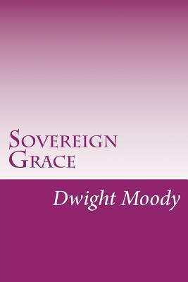 Sovereign Grace 1502317257 Book Cover