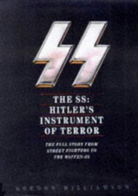 THE SS: HITLER'S INSTRUMENT OF TERROR (STRUIK P... B007ZI3V2Y Book Cover