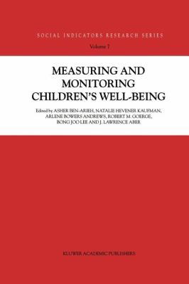 Measuring and Monitoring Children's Well-Being 9048156424 Book Cover