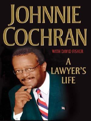 A Lawyers Life [Large Print] 0786243724 Book Cover