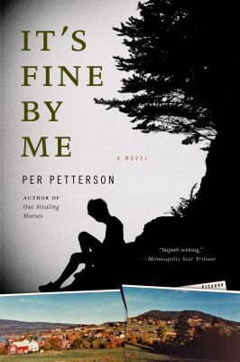 It's Fine by Me 0312595344 Book Cover