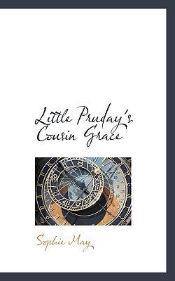 Little Pruday's Cousin Grace 1110689586 Book Cover