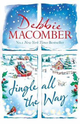 Jingle All the Way: Cosy up this Christmas with... 0751581143 Book Cover