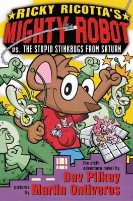 Ricky Ricotta's Mighty Robot vs. the Stupid Sti... 0613976029 Book Cover