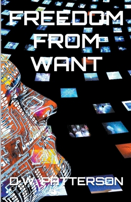 Freedom From Want B0C5Q25J35 Book Cover