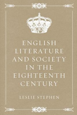 English Literature and Society in the Eighteent... 1530199727 Book Cover