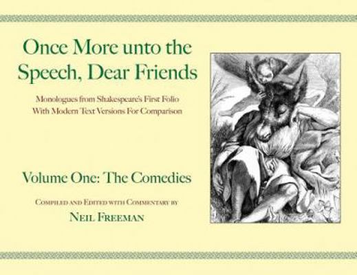 Once More unto the Speech, Dear Friends: The Co... 1557836566 Book Cover