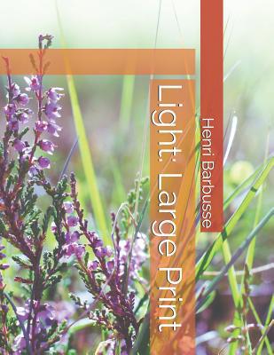 Light: Large Print 1098563662 Book Cover