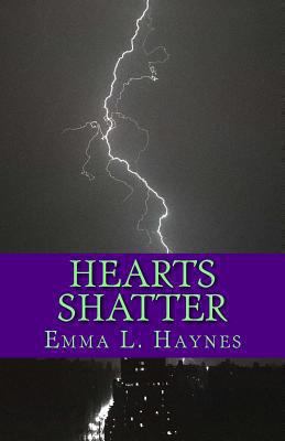 Hearts Shatter 1491282274 Book Cover