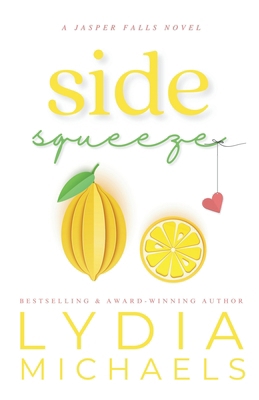 Side Squeeze: Keepsake Collection [Large Print] 1957573813 Book Cover