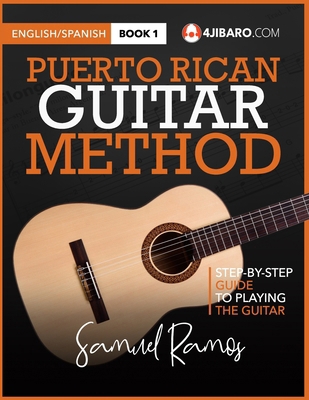 Puerto Rican Guitar Method: Samuel Ramos 1470033240 Book Cover