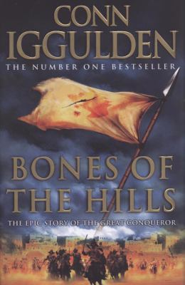 Bones of the Hills. Conn Iggulden 0007201788 Book Cover