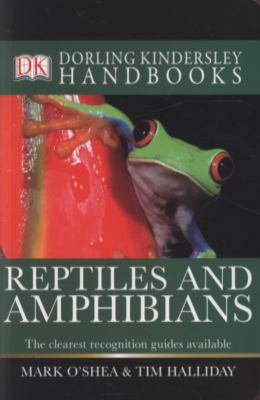 Reptiles and Amphibians (DK Handbooks) 1405357932 Book Cover