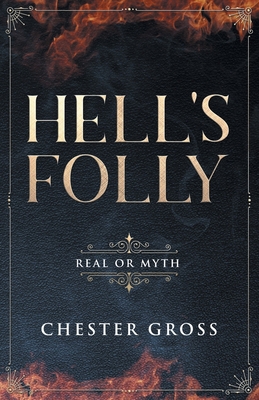 Hell's Folly 1079119248 Book Cover