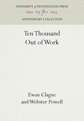 Ten Thousand Out of Work 1512801380 Book Cover