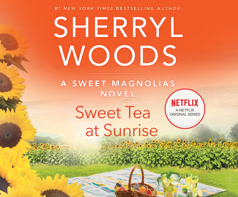 Sweet Tea at Sunrise 166650856X Book Cover