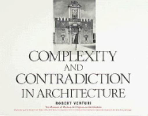 Complexity and Contradiction in Architecture 0810960230 Book Cover