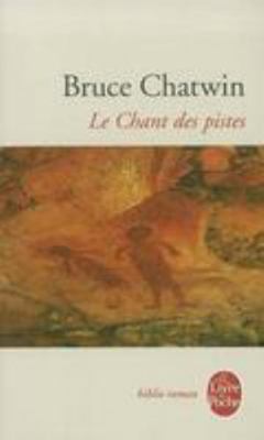 Le Chant Des Pistes [French] 2253054771 Book Cover