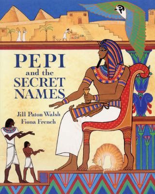 Pepi and the Secret Names 0711210896 Book Cover
