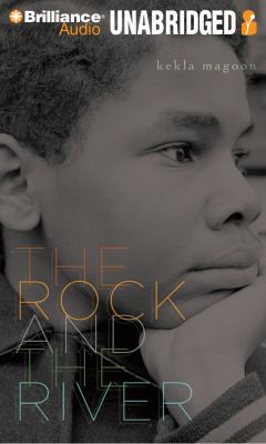 The Rock and the River 1441858644 Book Cover