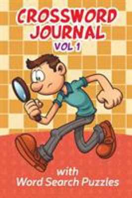 Crossword Journal Vol 1 with Word Search Puzzles 1682609901 Book Cover