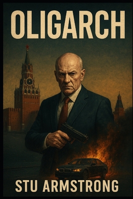 Oligarch B0F5RW69FH Book Cover