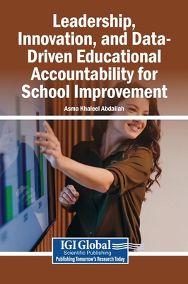 Leadership, Innovation, and Data-Driven Educati... B0HGCWN9PY Book Cover