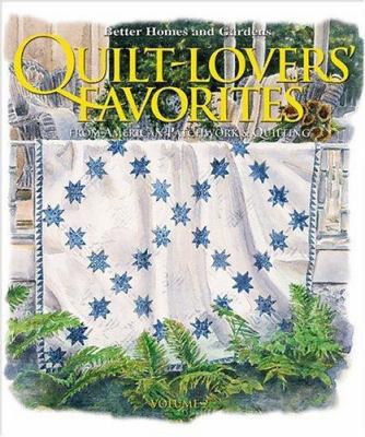Quilt-Lovers' Favorites, Volume 2: From America... 069621511X Book Cover